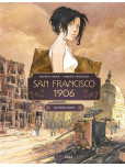 San Francisco 1906 - tome 1