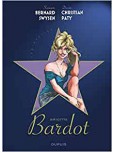 Les Etoiles de l'histoire - tome 3 : Brigitte Bardot