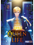 I'm the Queen in This Life - tome 2