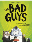 les Bad Guys - tome 2 : SOS Poulets en Detresse