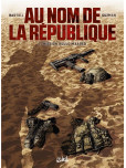 Au nom de la République - tome 2