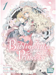 Bibliophile Princess - tome 1