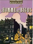 Commissaire Raffini (Les enquêtes du) - tome 1 : L'homme au bigos