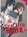 Teacher killer - tome 2