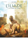 L'Iliade - tome 2 : La guerre des Dieux