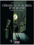 Étrange cas du Dr Jekyll et de Mr Hyde,(L') Intégrale