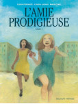 L'Amie Prodigieuse - d'après Elena Ferrante - tome 1