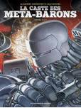 La Caste des Meta Barons : intégrale tome 5 à 8