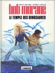 Bob Morane - tome 5 : Le temple des dinosaures [Le Lombard]