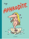 Les Dieux de l'Olympe - tome 1 : Aphrodite