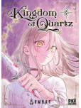 Kingdom of Quartz - tome 3
