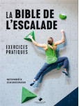 La Bible de l'escalade, Exercices pratiques