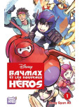 Baymax et les Nouveaux Héros - tome 1