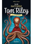 La vie inattendue de Tom Riley - tome 2