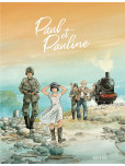 Paul et Pauline - tome 2