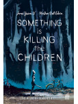 Something is killing the children, - tome 2