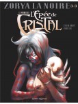 Le Monde de l'épée de Cristal - tome 3 : Zorya la noire