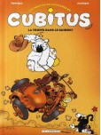 Cubitus : les nouvelles aventures - tome 5 : La truffe dans le guidon !