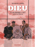 Dieu n'as pas réponse à tout - tome 3 : Mais il sait déléguer