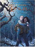 Les Mondes d'Ewilan - tome 1 : La forêt des captifs