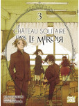 Le château solitaire dans le miroir - tome 3