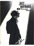 Jazz Maynard - tome 1 : Integrale