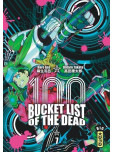 Bucket List Of The Dead - tome 7