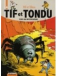 Tif et Tondu - L'intégrale - tome 4 : Echec aux mystificateurs