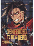 Sentenced to be a Hero - tome 1
