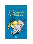 Jije, l'Autre Pere de la Bande Dessinée Franco-Belge