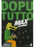 Dopututto Max - tome 3