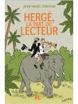 Hergé, La part du Lecteur [Monographie]