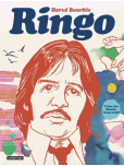 Ringo  : L'âme des Beatles (1940-1968)