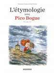 L'Etymologie avec Pico Bogue - tome 3