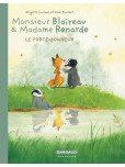 Monsieur Blaireau et Madame Renarde ! / Edition spéciale - tome 7 : Le Porte-bonheur