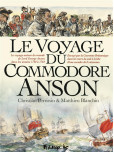 Carnets de voyages : Voage du commodore Anson