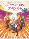 Le Royaume d'Après - tome 3 : L'Éther