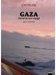 L'Intruse - tome 4 : Gaza carnet de non-voyage