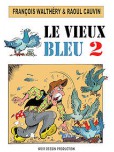 Le Vieux bleu - tome 2