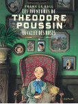 Théodore Poussin – Récits complets - tome 3 : la Vallee des Roses