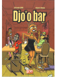 Djo'O Bar - tome 1