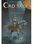 Croisade - tome 3 : Le maître des machines