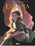 Ellana - La quête d'Ewilan - tome 3