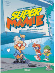 Super Mamie - tome 1