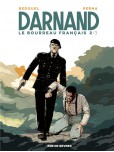 Darnand - tome 2 : le bourreau francais