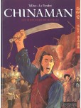 Chinaman - tome 4 : Les mangeurs de rouille