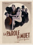 La Parole du muet - tome 1 : Le géant et l'effeuilleuse