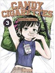Candy & cigarettes - tome 3