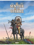 Le Sentier de la Guerre - tome 3