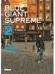 Blue Giant Supreme - tome 2